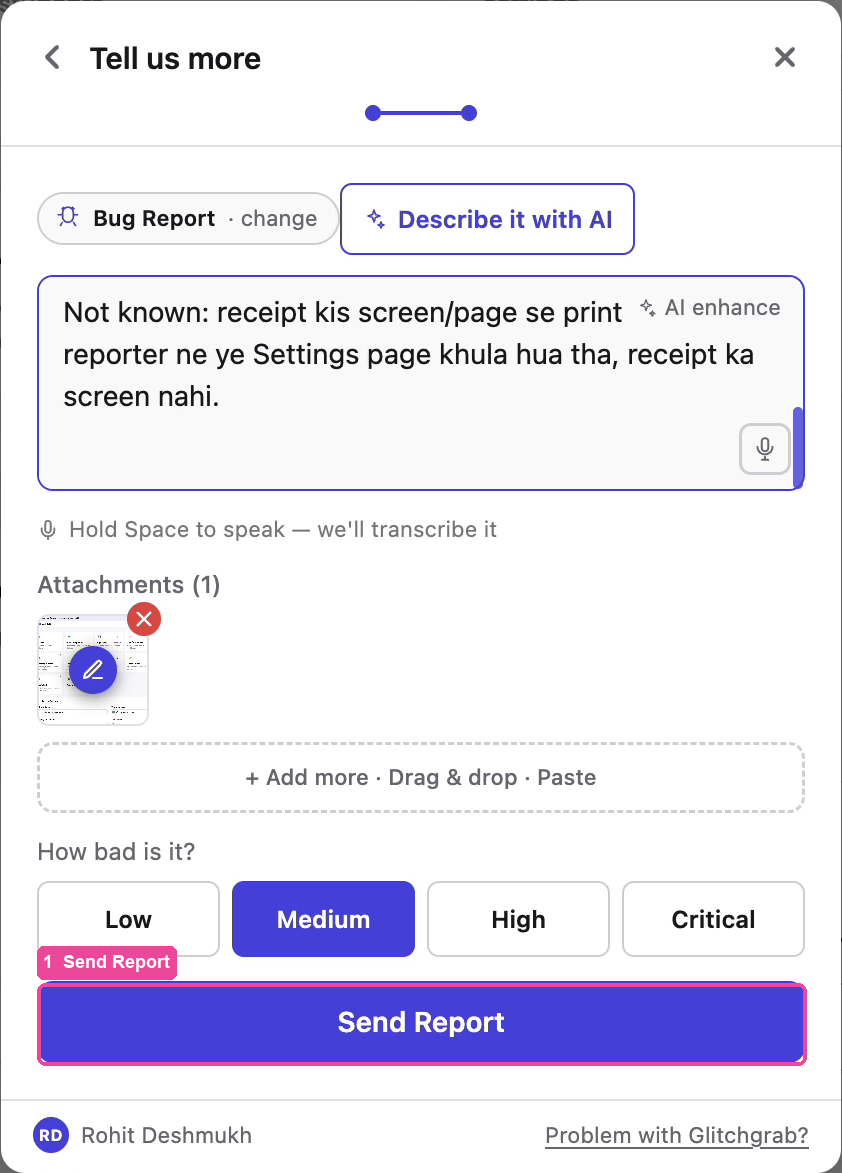 The Tell us more form with Send Report