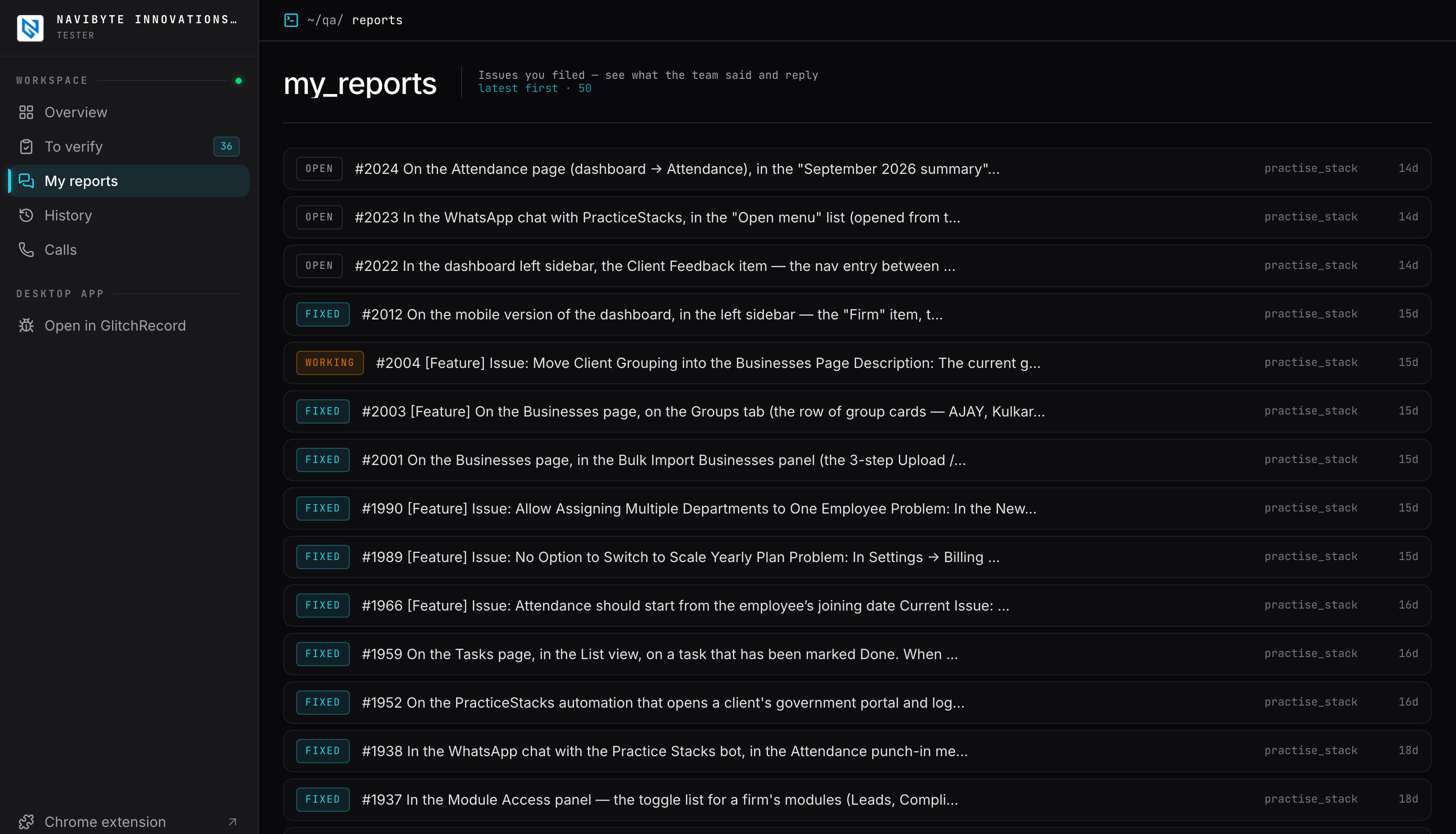 My reports, with a status on each issue you filed