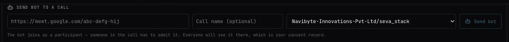 The Send bot to a call card: a Meet link field, an optional call name, the project picker and the Send bot button