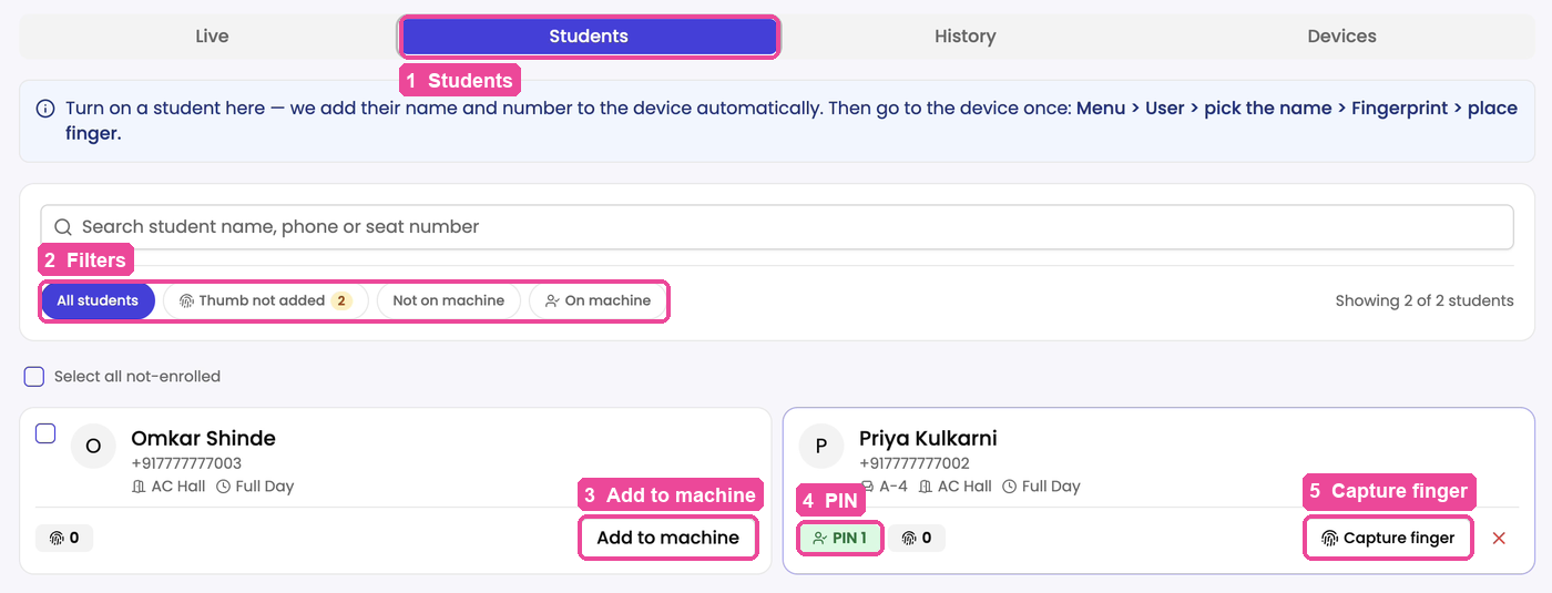 The Students tab: filters, Add to machine, the PIN badge and Capture finger
