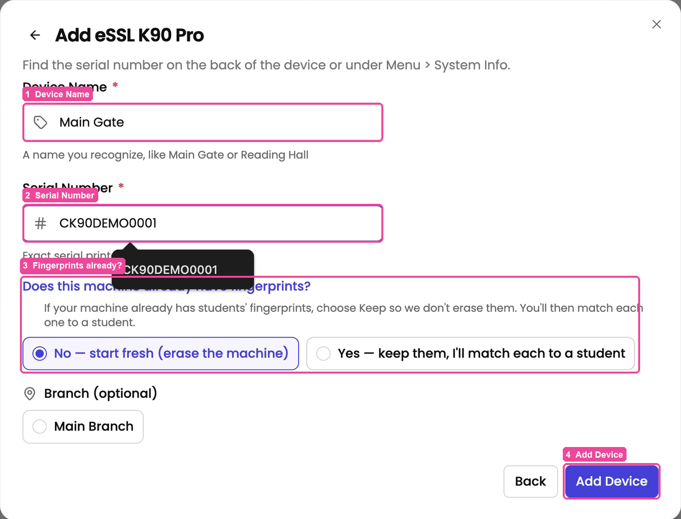 The Add eSSL K90 Pro form: name, serial number, fingerprints question, Add Device