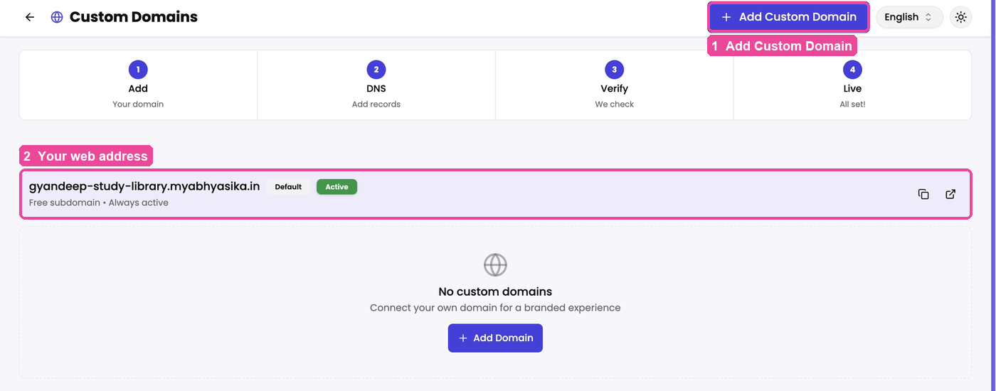 Custom Domains with your free address and Add Custom Domain