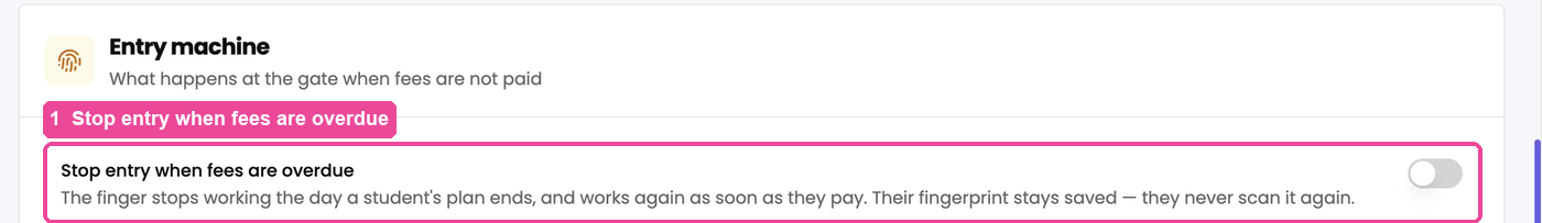 Stop entry when fees are overdue